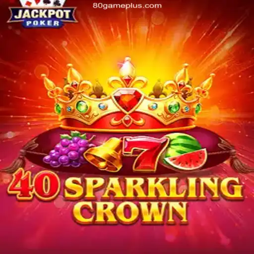 Discover the Thrills of 40SparklingCrown at 80GAME.APP