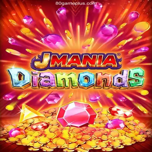 Exploring the Thrills of JManiaDiamonds on the 80GAME.APP Platform