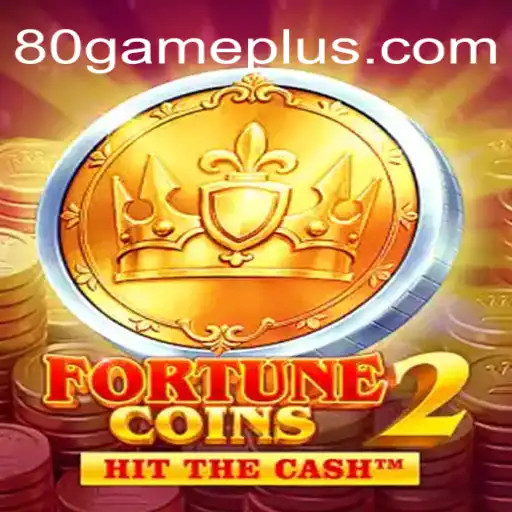 Discover 'FortuneCoins2': The Ultimate Gaming Experience at 80GAME.APP