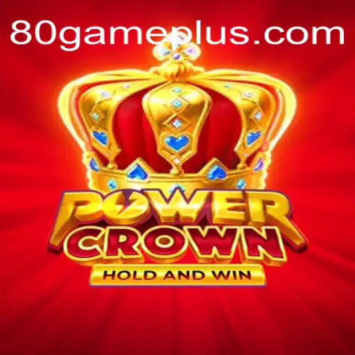 Exploring PowerCrown: The New Gaming Sensation on 80GAME.APP - Melhor plataforma de jogos Slots PG 777
